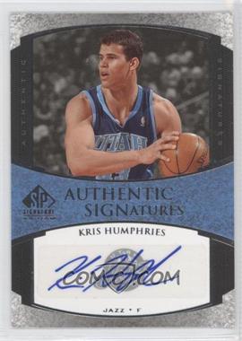 2005-06 SP Signature Edition - Authentic Signatures #AS-KR - Kris Humphries