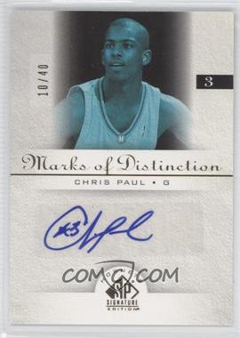 2005-06 SP Signature Edition - Marks of Distinction #MD-CP - Chris Paul /40