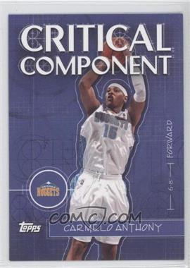 2005-06 Topps - Critical Component #CC6 - Carmelo Anthony