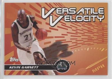 2005-06 Topps - Versatile Velocity #VV2 - Kevin Garnett