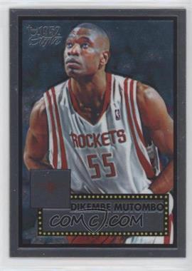 2005-06 Topps 1952 Style - [Base] - Chrome #71 - Dikembe Mutombo /499