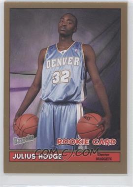 2005-06 Topps Bazooka - [Base] - Gold #189 - Julius Hodge