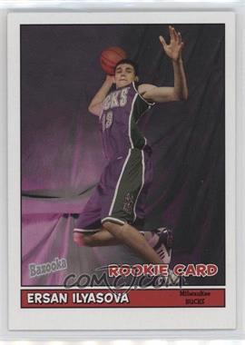 2005-06 Topps Bazooka - [Base] #207 - Ersan Ilyasova