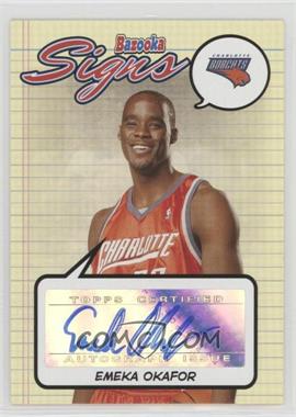 2005-06 Topps Bazooka - Signs #BS-EO - Emeka Okafor