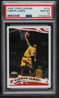 LeBron James [PSA 10 GEM MT]