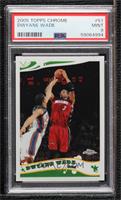 Dwyane Wade [PSA 9 MINT]