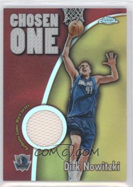 2005-06 Topps Chrome - Chosen One - Refractor #CO-DN - Dirk Nowitzki /99