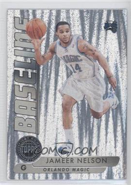 2005-06 Topps First Row - Baseline - Silver #BL35 - Jameer Nelson /99