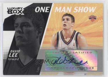 2005-06 Topps Luxury Box - One Man Show Autographs - Courtside #OMSA-DL - David Lee /25