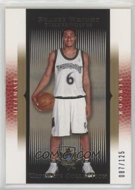 2005-06 Ultimate Collection - [Base] - Blue #132 - Ultimate Rookie - Bracey Wright /125