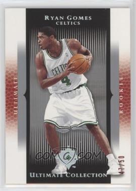 2005-06 Ultimate Collection - [Base] - Red #133 - Ultimate Rookie - Ryan Gomes /50