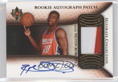 2005-06 Ultimate Collection - Rookie Autograph Patch #RP-RF - Raymond Felton /25