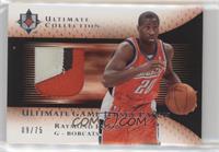 Raymond Felton #/75