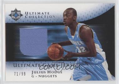 2005-06 Ultimate Collection - Ultimate Game Jersey #UJ-JH - Julius Hodge /99