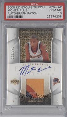 2005-06 Upper Deck Exquisite Collection - [Base] #76-AP - Exquisite Rookie - Monta Ellis /225 [PSA 10 GEM MT]