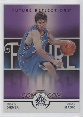 2005-06 Upper Deck NBA Reflections - [Base] - Purple #101 - Future Reflections - Travis Diener /250