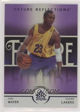 2005-06 Upper Deck NBA Reflections - [Base] - Purple #125 - Future Reflections - Von Wafer /250