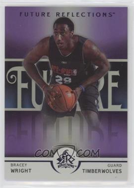 2005-06 Upper Deck NBA Reflections - [Base] - Purple #133 - Future Reflections - Bracey Wright /250