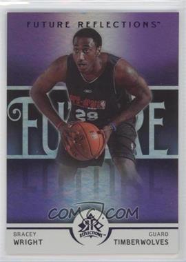 2005-06 Upper Deck NBA Reflections - [Base] - Purple #133 - Future Reflections - Bracey Wright /250