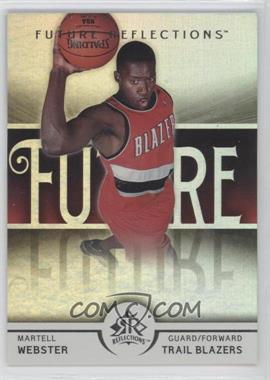 2005-06 Upper Deck NBA Reflections - [Base] #147 - Future Reflections - Martell Webster /1499