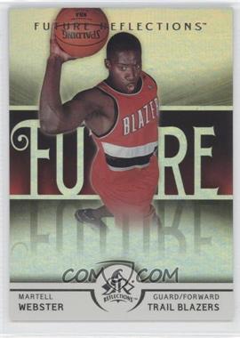 2005-06 Upper Deck NBA Reflections - [Base] #147 - Future Reflections - Martell Webster /1499