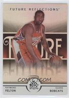 Future Reflections - Raymond Felton #/1,499