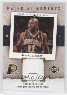 2005-06 Upper Deck Portraits - Material Moments #MM-JT - Jamaal Tinsley