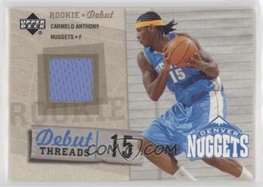 2005-06 Upper Deck Rookie Debut - Debut Threads #DT-CA - Carmelo Anthony