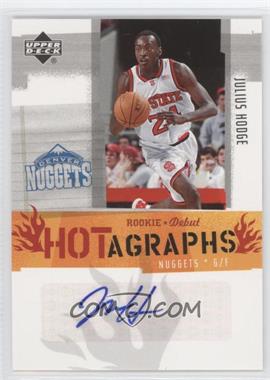 2005-06 Upper Deck Rookie Debut - Hotagraphs #JH-A - Julius Hodge