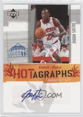 2005-06 Upper Deck Rookie Debut - Hotagraphs #JH-A - Julius Hodge