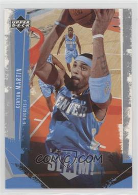 2005-06 Upper Deck Slam - [Base] #20 - Kenyon Martin