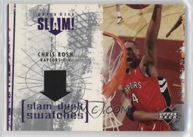 2005-06 Upper Deck Slam - Slam Dunk Swatches #SL-CH - Chris Bosh