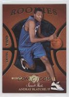 Level Two Rookies - Andray Blatche [EX to NM] #/50