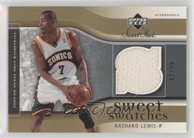 2005-06 Upper Deck Sweet Shot - Sweet Swatches - Gold #SW-RL - Rashard Lewis /99