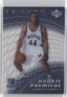 Rookie Premiere - Lawrence Roberts #/999