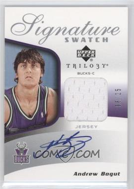 2005-06 Upper Deck Trilogy - Signature Swatch #SSA-AB - Andrew Bogut /25