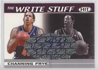 Channing Frye #/25