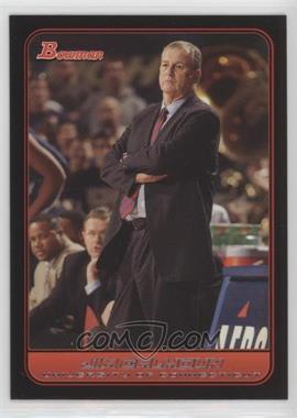 2006-07 Bowman Draft Picks & Stars - [Base] #113 - Jim Calhoun