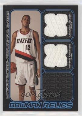 2006-07 Bowman Draft Picks & Stars - Bowman Relics - Dual #BDR-LA - LaMarcus Aldridge /249