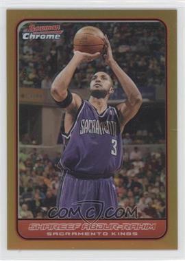 2006-07 Bowman Draft Picks & Stars - Chrome - Gold Refractor #45 - Shareef Abdur-Rahim /50