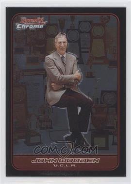 2006-07 Bowman Draft Picks & Stars - Chrome #111 - John Wooden