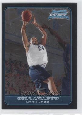 2006-07 Bowman Draft Picks & Stars - Chrome #120 - Paul Millsap