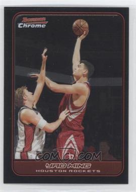 2006-07 Bowman Draft Picks & Stars - Chrome #18 - Yao Ming