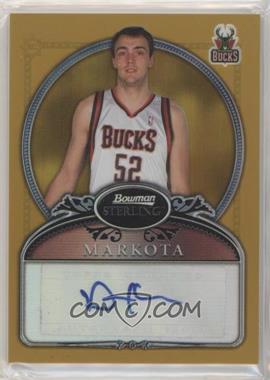 2006-07 Bowman Sterling - [Base] - Gold Refractor #76 - Damir Markota /599 [EX to NM]