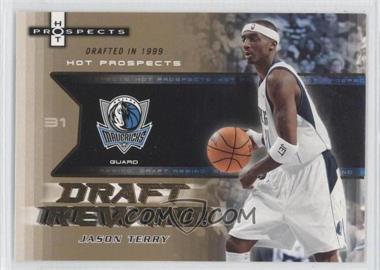 2006-07 Fleer Hot Prospects - Draft Rewind #DR-JT - Jason Terry