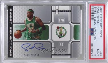 2006-07 Fleer Hot Prospects - Sweet Selections Autographs #SSA-PP - Paul Pierce /50 [PSA 9 MINT]