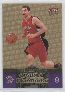 2006-07 Fleer Ultra - [Base] - Gold Medallion #200 - Jose Calderon