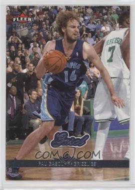 2006-07 Fleer Ultra - [Base] #76 - Pau Gasol