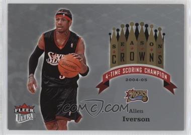 2006-07 Fleer Ultra Season Crowns #SC-AI Allen Iverson