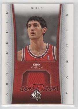 2006-07 SP Authentic - Authentic Fabric #AF-KH - Kirk Hinrich